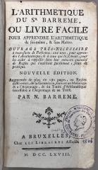 17/5503 : L' arithmétique du Barrême, ou le livre facile pour apprendre l'arithmétique de soi-même, ... (1768)