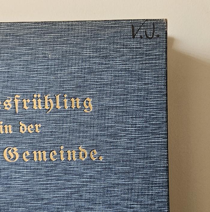 BC 4870 R487 : Geistesfrühling in der ersten Gemeinde nach der Apostelgeschichte und den neutestamentlichen Briefen (1911);-, Von Hand: Initiale; 'V.J.'