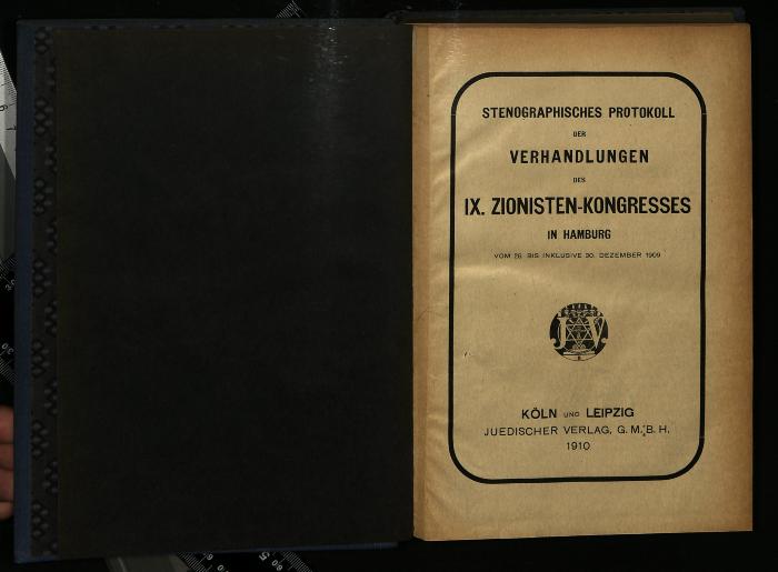 ZI III (9) 94/158(9) : Stenographisches Protokoll der Verhandlungen des IX. Zionisten-Kongress in Hamburg (vom 26. bis inklusive 30. Dezember 1909). (1910)