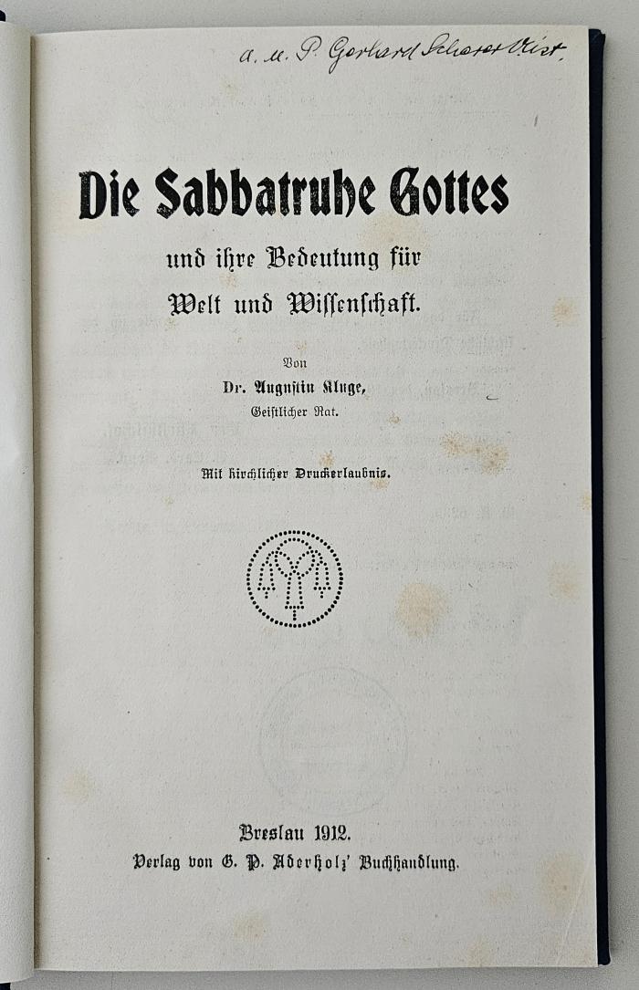 BG 6890 K66 : Die Sabbatruhe Gottes und ihre Bedeutung für Welt und Wissenschaft (1912)