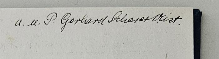 BG 6890 K66 : Die Sabbatruhe Gottes und ihre Bedeutung für Welt und Wissenschaft (1912);-, Von Hand: Autogramm, Name; 'a. u. P. Gerhard Schar[...]'