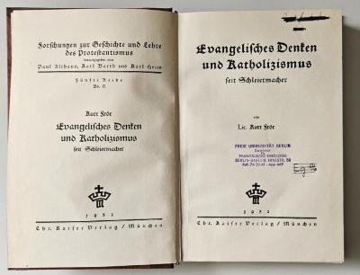 BG 9130 F926 : Evangelisches Denken und Katholizismus seit Schleiermacher (1932)