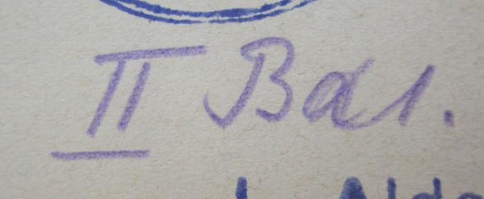 B 709 GL 3: Gesetze und Verordnungen für die Große Landesloge der Freimaurer von Deutschland zu Berlin (1905);- (unbekannt), Von Hand: Signatur; 'II Bd. 1.'. 