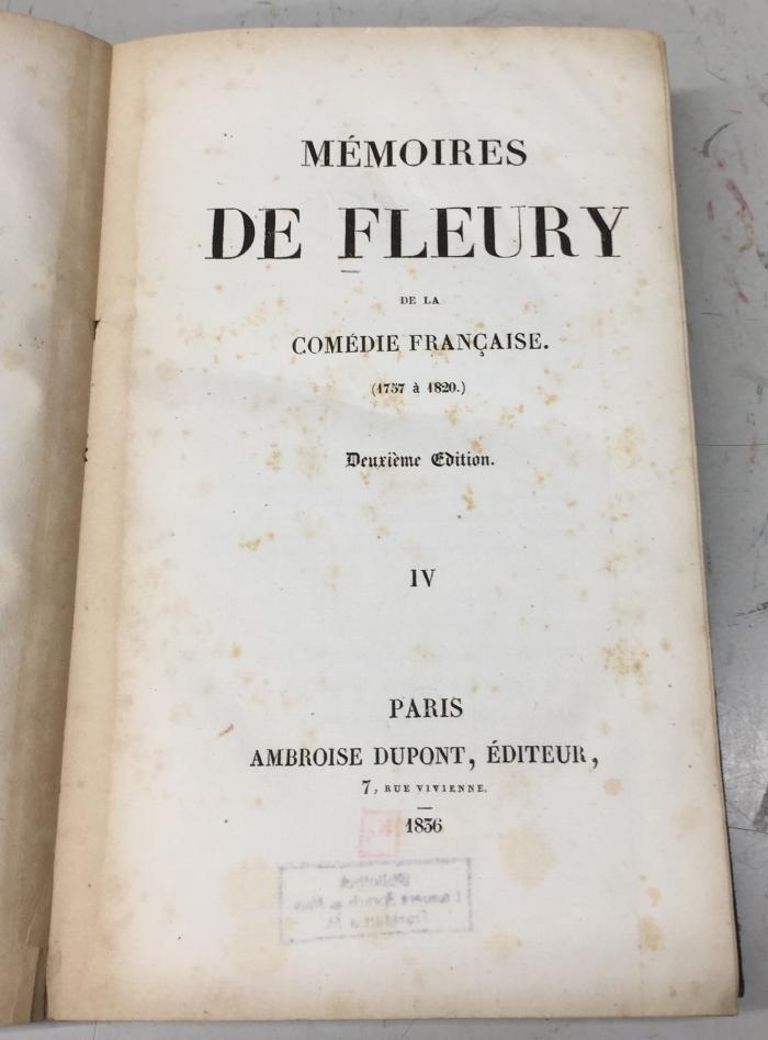 42/151 Bd. 4 : Mémoires de Fleury de la Comédie Française (1757 - 1820) : préc. d'une introd. 4 (1836)