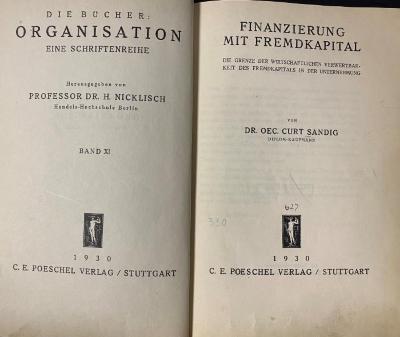 00/11976 : Finanzierung mit Fremdkapital : die Grenze d. wirtschaftl. Verwertbarkeit d. Fremdkapitals in der Unternehmung (1930)