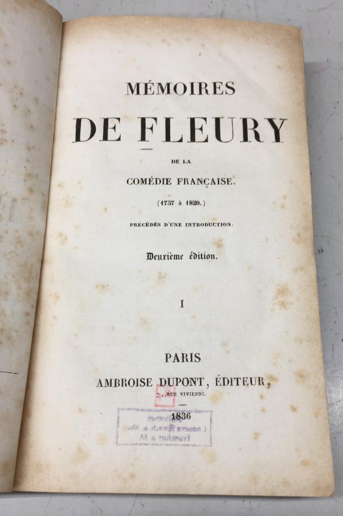 42/151 Bd. 1 : Mémoires de Fleury de la Comédie Française (1757 - 1820) : préc. d'une introd. 1 (1836)