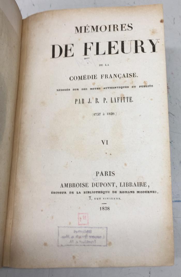 42/151 Bd. 6 : Mémoires de Fleury de la Comédie Française (1757 - 1820) : préc. d'une introd. 6 (1838)