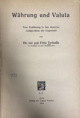 00/11413 : Währung und Valuta : eine Einführung in das deutsche Geldproblem der Gegenwart (1919)