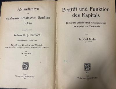 00/11941 : Begriff und Funktion des Kapitals : Kritik und Versuch einer Neubegründung der Kapital- und Zinstheorie  (1919)