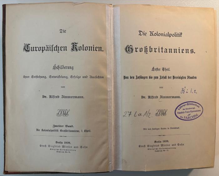 27 La 1/2,1 : Die Kolonialpolitik Großbritanniens. Von den Anfängen bis zum Abfall der Vereinigten Staaten (1898)