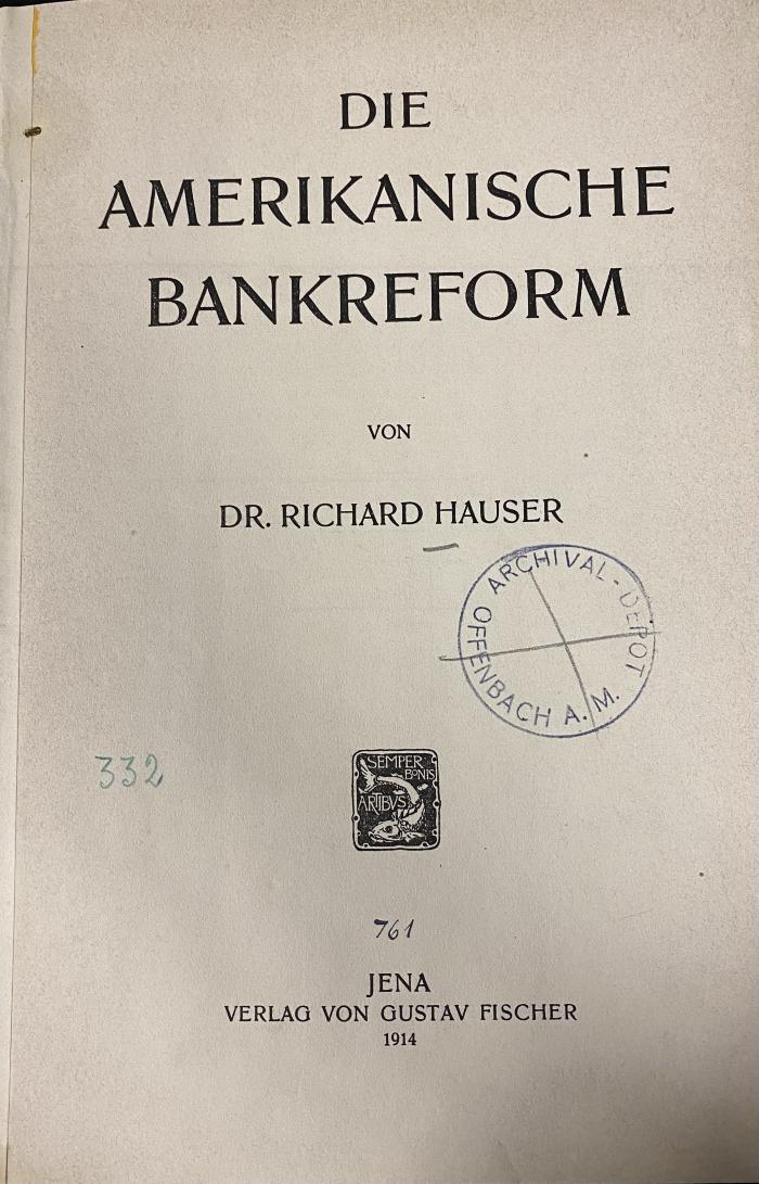 00/11940 : Die amerikanische Bankreform (1914)