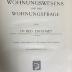 00/11868 : Handbuch des Wohnungswesens und der Wohnungsfrage (1920)