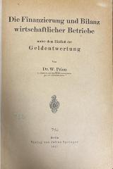 00/11770 : Die Finanzierung und Bilanz wirtschaftlicher Betriebe : unter dem Einfluß der Geldentwertung (1921)
