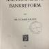 00/11940 : Die amerikanische Bankreform (1914)