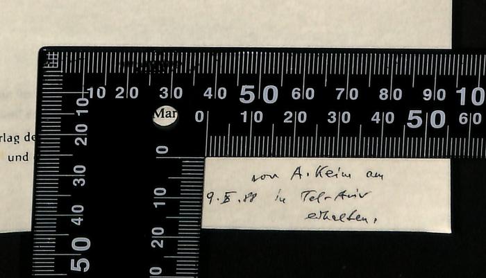 -, Von Hand: Widmung; '"von A. Keim am 9.5.1988 in Tel Aviv erhalten"'