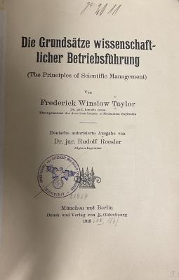 00/11053 : Die Grundsätze wissenschaftlicher Betriebsführung = The principles of scientific management (1913)