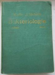 Kk 620 g 1: Die Experimentelle Bakteriologie und die Infektionskrankheiten mit besonderer Berücksichtigung der Immunitätslehre (1929)