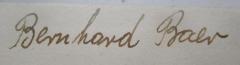 - (Baer, Bernhard), Von Hand: Autogramm, Name; 'Bernhard Baer'.  (Prototyp)
