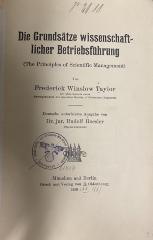 00/11053 : Die Grundsätze wissenschaftlicher Betriebsführung = The principles of scientific management (1913)
