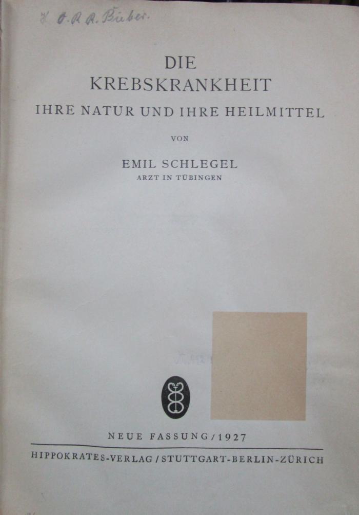 Kk 99: Die Krebskrankheit : Ihre Natur und ihre Heilmittel (1927)