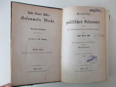 Ig 91-5&lt;3&gt; : John Stuart Mill's Gesammelte Werke, Bd. 5. Grundsätze der politischen Ökonomie (1869)