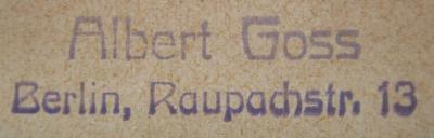 Km 133: Sportmassagen (1926);- (Goss, Albert), Stempel: Name, Ortsangabe; 'Albert Goss
Berlin, Raupachstr. 13'.  (Prototyp)