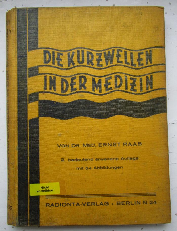 Kn 54 b: Die Kurzwellen in der Medizin (1935)