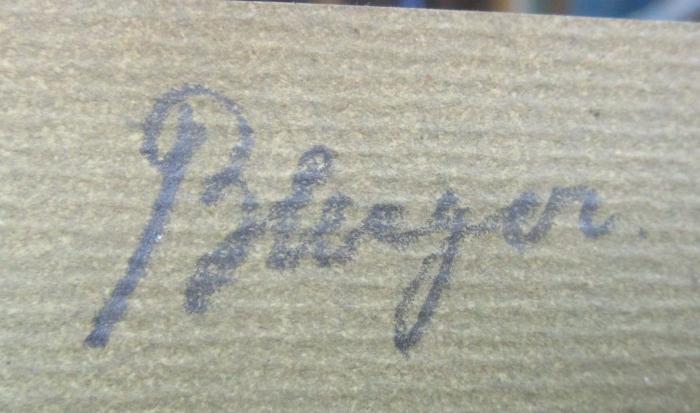 Kk 16: Lehrbuch der Pharmakologie : Für Ärzte und Studierende (1909);- (Blager[?], [?]), Von Hand: Autogramm, Name; 'Blager'. 