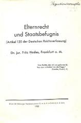00/7444 : Elternrecht und Staatsbefugnis : (Artikel 120 der Deutschen Reichsverfassung) (1932)