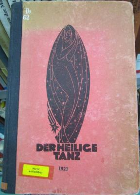 Dx 62: Der Heilige Tanz (1923)