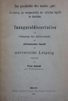 Se 1015: Zur Geschichte des Wortes "gut" : Ein Beitrag zur Wortgeschichte der sittlichen Begriffe im Deutschen (1898)