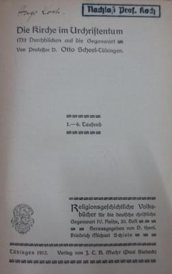 Ul 485: Die Kirche im Urchristentum : Mit Durchblicken auf die Gegenwart (1912)