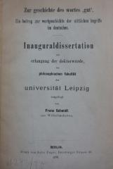Se 1015: Zur Geschichte des Wortes "gut" : Ein Beitrag zur Wortgeschichte der sittlichen Begriffe im Deutschen (1898)