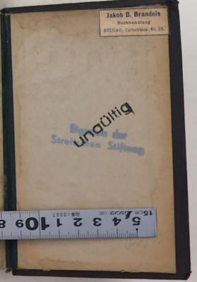 - (Jakob B. Brandeis Buchhandlung Breslau), Etikett: Buchhändler; 'Jakob B. Brandeis
Buchhandlung
Breslau, Carlsstrasse Nr. 30.'.  (Prototyp)