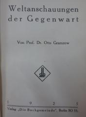 Hi 255: Weltanschauungen der Gegenwart (1925)