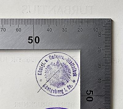 FX 475505 B888 : Die vier Bücher Julians von Aeclanum an Turbantius (1910);- (Königliche und Universitätsbibliothek Königsberg), Stempel: Berufsangabe/Titel/Branche, Ortsangabe; 'Königl. u. Univers.-Bibliothek Königsberg [...]'. 