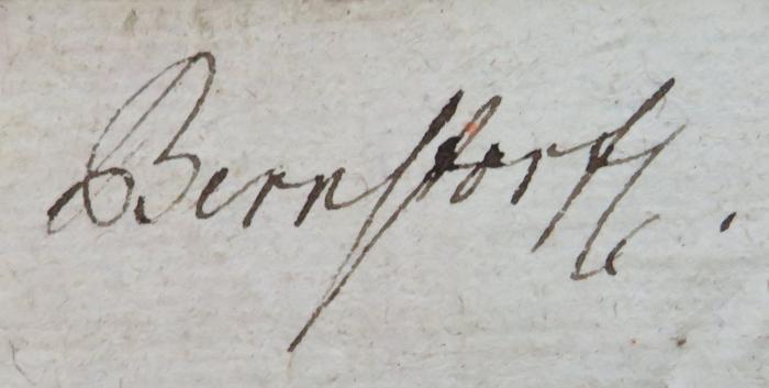 - (Bernstorff, [?]), Von Hand: Autogramm; 'Bernstorff.'. 