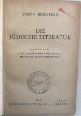 BD 1240 B526 -1+2 : Die Jüdische Literatur
Erster Teil: Bibel, Apokryphen und Jüdisch-Hellenistisches Schrifttum (1921)