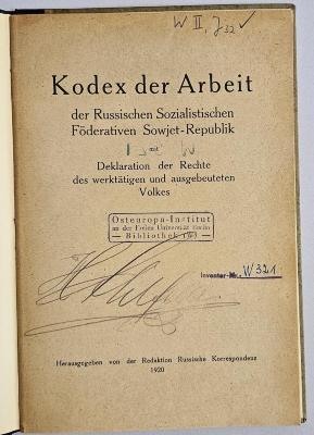 W 321 : Kodex der Arbeit der Russischen Sozialistischen Föderativen Sowjet-Republik (1920)