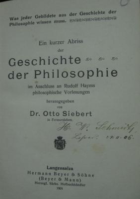 VIII 22: Ein kurzer Abriss der Geschichte der Philosophie im Anschluss an Rudolf Hayms philosophische Vorlesungen (1905)