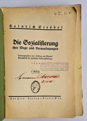 W 329&lt;4&gt; : Die Sozialisierung, ihre Wege und Voraussetzungen (1922)