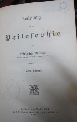 VIII 919 aa 2.Ex.: Einleitung in die Philosophie (1904)