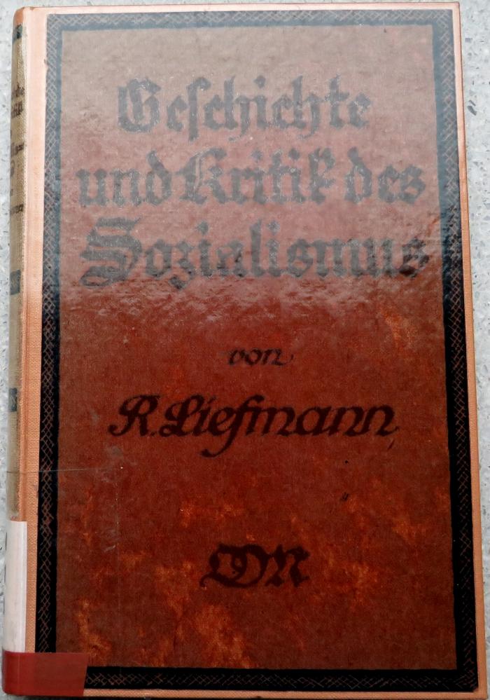 Pol 151 5/8 : Geschichte und Kritik des Sozialismus (1922)