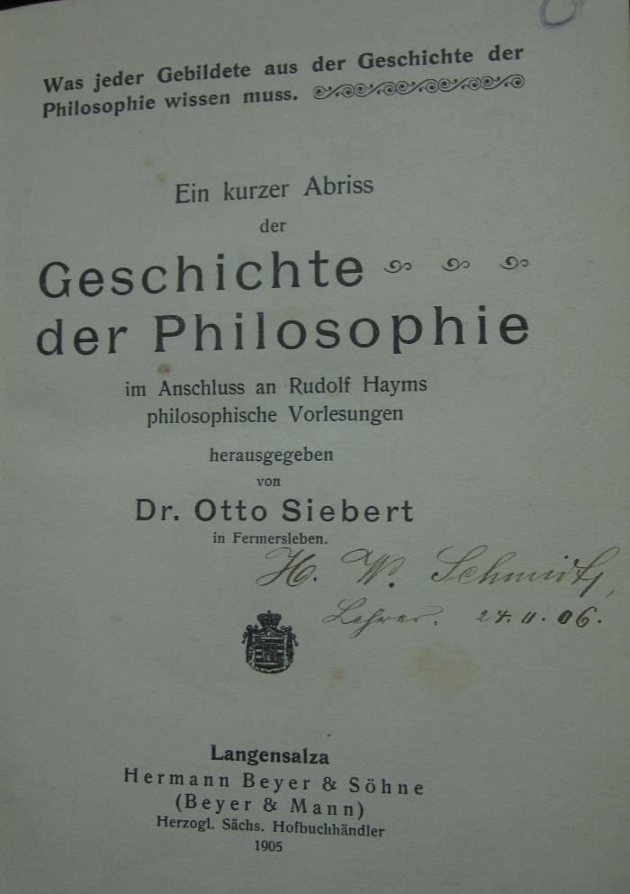 VIII 22: Ein kurzer Abriss der Geschichte der Philosophie im Anschluss an Rudolf Hayms philosophische Vorlesungen (1905)