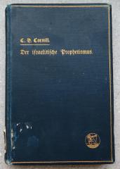 Q 3373 : Der israelitische Prophetismus. In fünf Vorträgen für gebildete Laien geschildert. (1912)