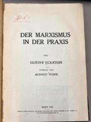 00/7525 : Der Marxismus in der Praxis (1918)