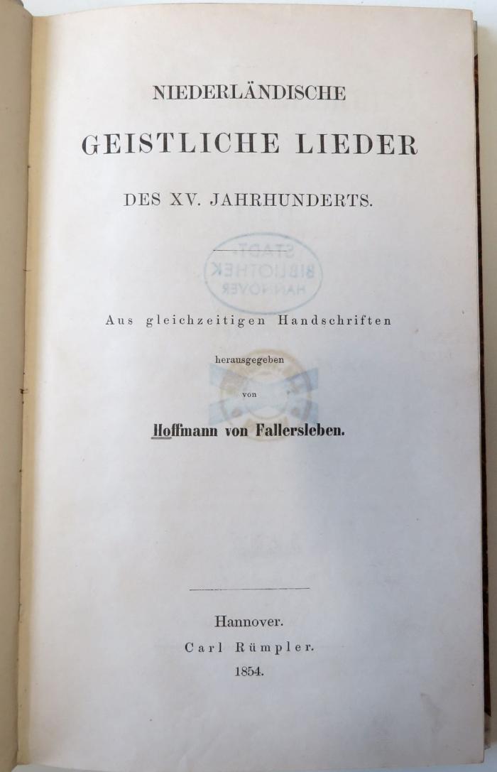 Z 14320 : Niederländische Geistliche Lieder des XV. Jahrhunderts. Aus gleichzeitigen Handschriften (1854)