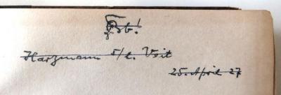 - (Veit, Karl Eduard;Harzmann, [?]), Von Hand: Widmung, Name, Datum; 'Bb[?]! / Harzmann s./l. Veit / 25. April 27'. 
