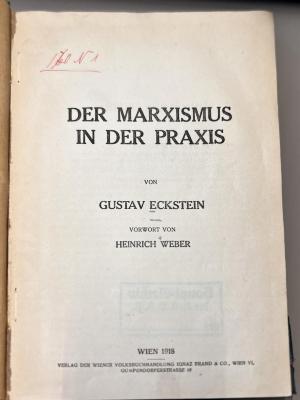 00/7525 : Der Marxismus in der Praxis (1918)