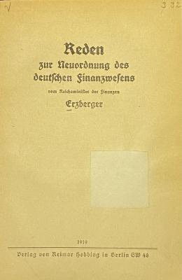 00/8166 : Reden zur Neuordnung des deutschen Finanzwesens (1919)
